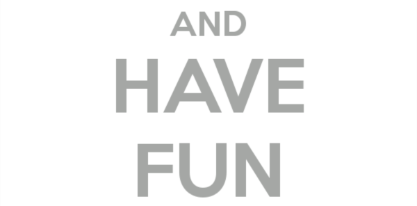 keep-calm-and-have-fun-603-2